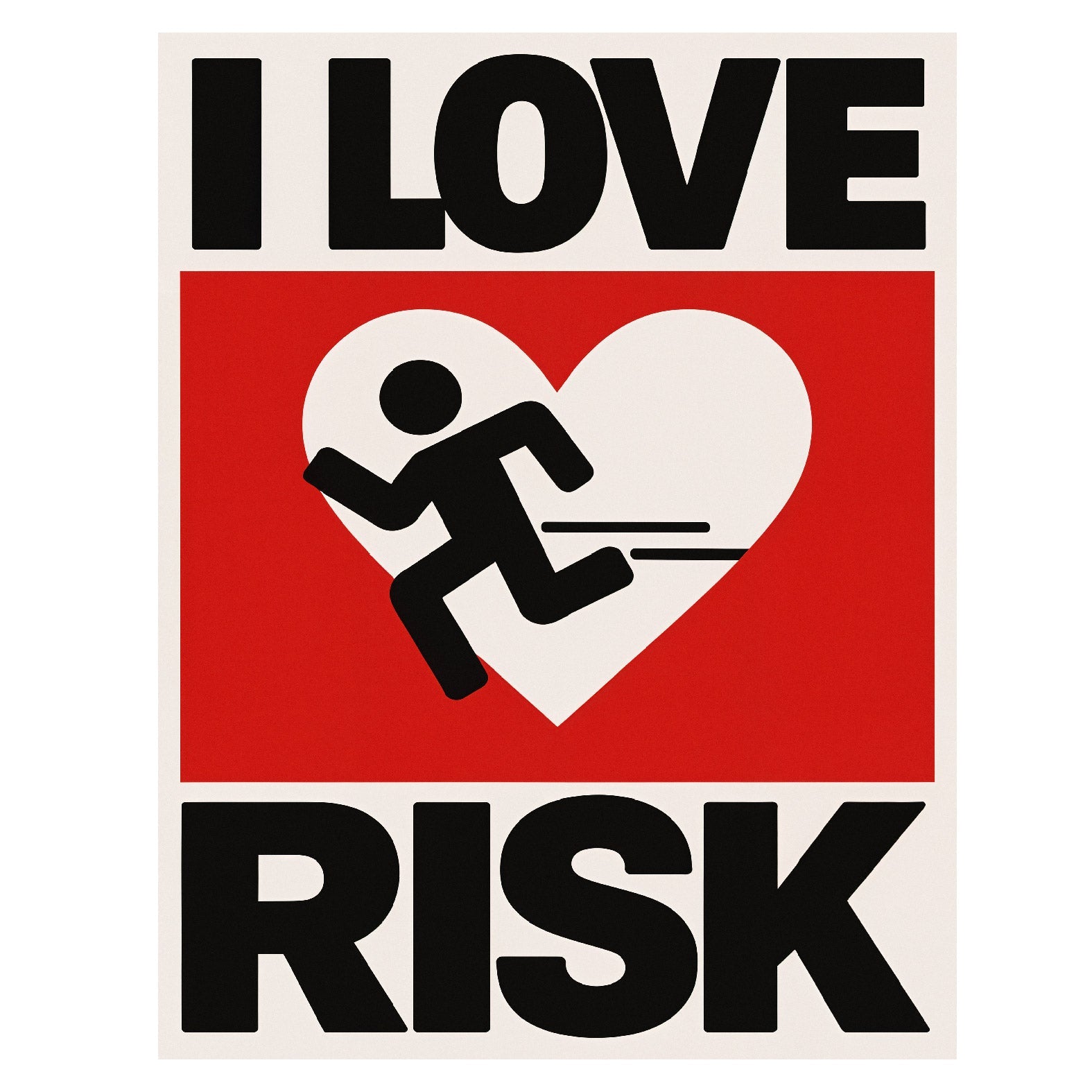 Decorative "I love Risk" Poster | High - Quality Print | Repositionable Adhesive - Pasquín